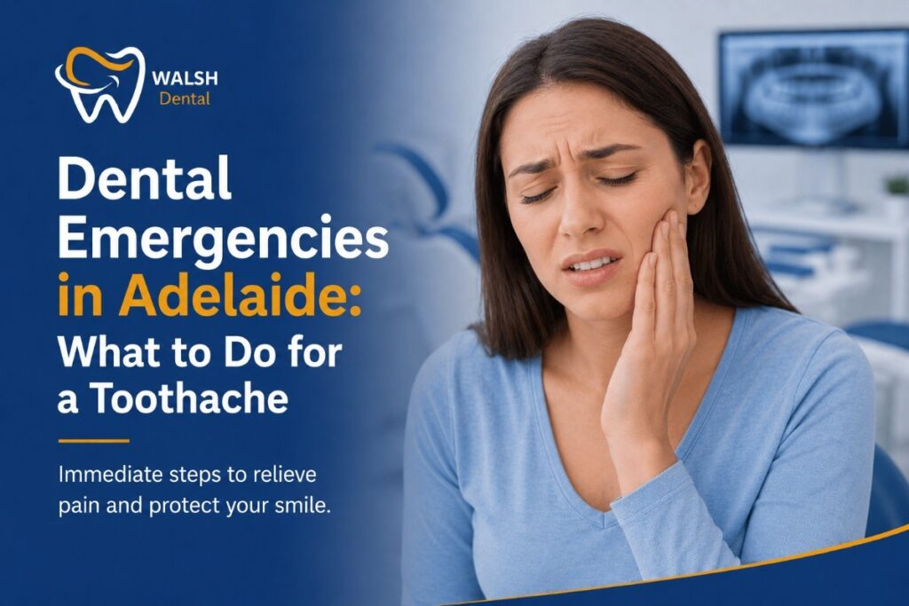 Dental Emergencies in Adelaide