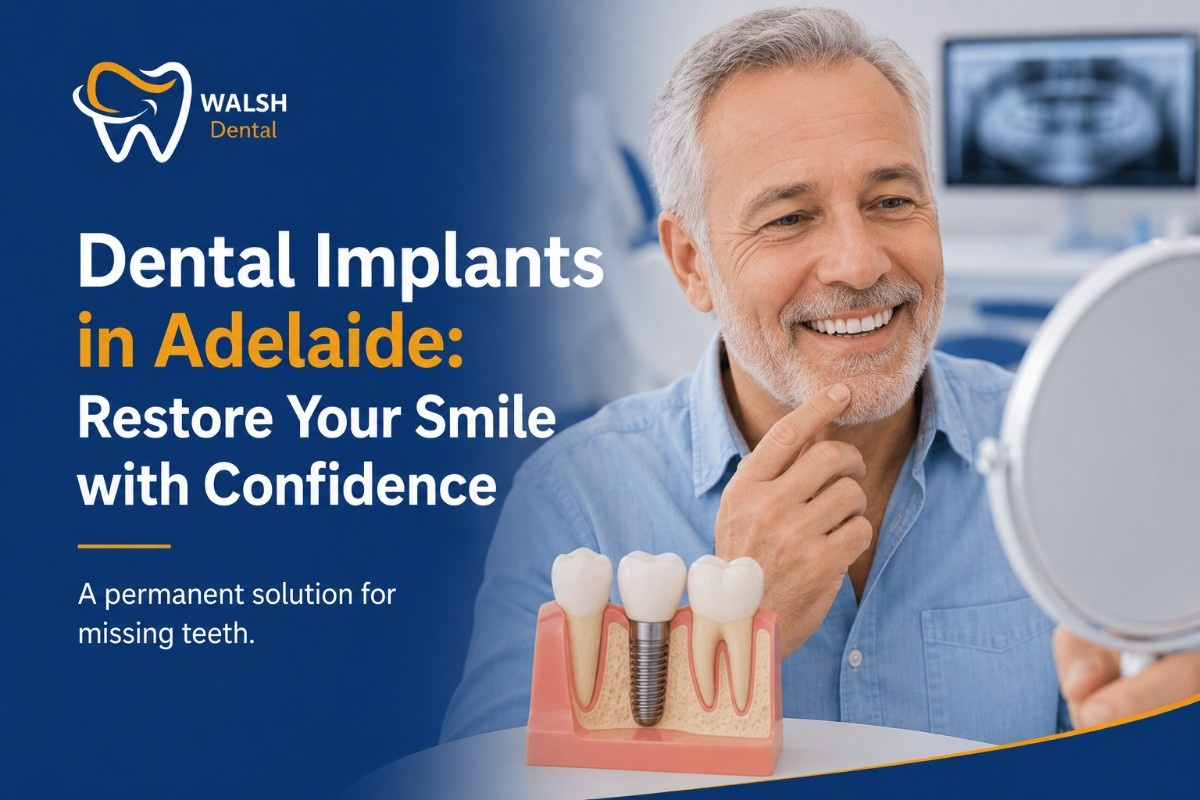 Dental Implants in Adelaide